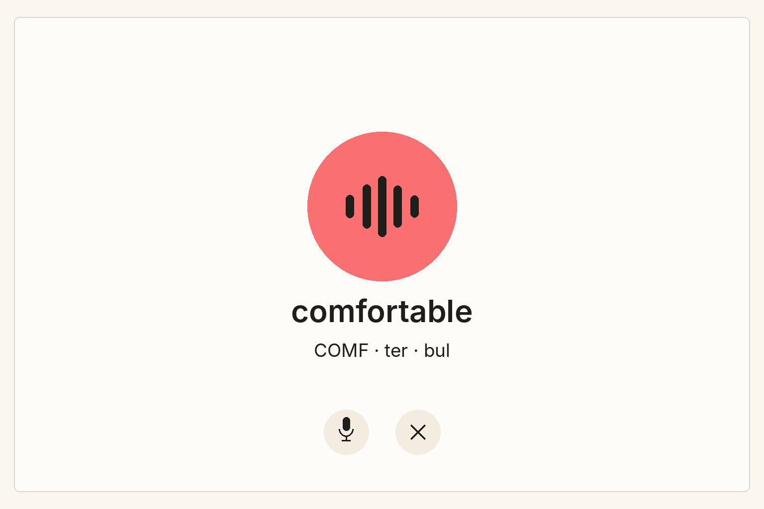 מסך שיחה קולית עם המילה comfortable וחלוקה להברות